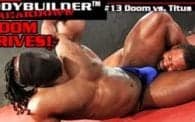 Bodybuilder Breakdown 13: Doom vs. Titus