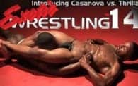Exotic Wrestling 14: Casanova vs. Thrilla