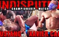 Undisputed 27: Mustang vs. Xavier Cage
