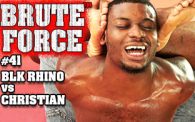 Brute Force 41: Blk Rhino vs. Christian
