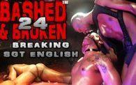 Bashed & Broken 24: Breaking English