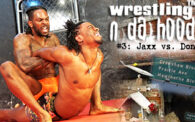 Wrestling ‘n da Hood 3: Jaxx vs. Don