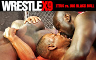 WRESTLEX9: Titus vs. Big Black Bull