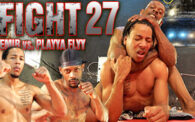 FIGHT 27: Playya Flyy vs. Emir