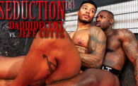 Seduction 14: DaddiDecent vs. Jeff Cutts