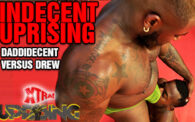 Xtra! Indecent Uprising!