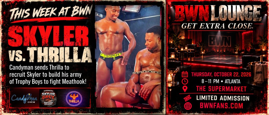 This week at BWN: Rhino vs Fabia. Candyman vs Lavender. Roman Steel vs X-Terminator.